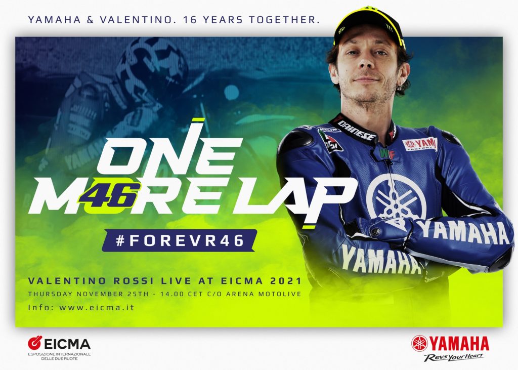 valentino-rossi-eicma-2021-one-more-lap-yamaha-25-novembre